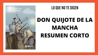 De que trata Don Quijote de la Mancha resumen corto [upl. by Redleh]