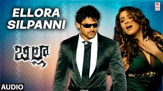 Ellora Silpanni Audio Song  Billa Prabhas Anushka Mani Sharma  Ramajogayya Sastry  Telugu Song [upl. by Anis]