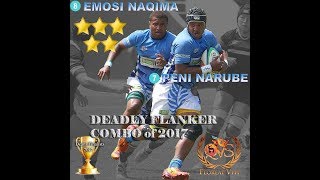 Peni Narube Jnr amp Emosi Naqima  Deadly Flanker Combo of 2017  Fiji HS Rugby [upl. by Eeluj]