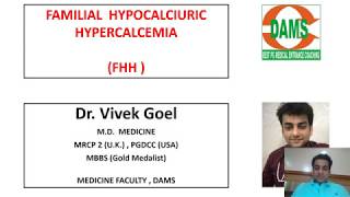 FAMILIAL HYPOCALCIURIC HYPERCALCEMIA  FHH [upl. by Auroora]