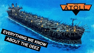 THE ATOLL  The Deez of Waterworld Exxon Valdez Oil Tanker [upl. by Jarvey]