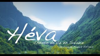 Film Héva  chemin de vie en Salazie [upl. by Moia63]