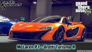 GTA 5 Fast amp Furious 7  McLaren P1 Turismo R Car Build 26 [upl. by Fredie]