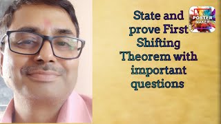 State and prove First Shifting Theorem with important questions [upl. by Goer]