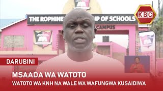 Watoto KNH na wale wa wafungwa kusaidiwa [upl. by Bartholomeo678]