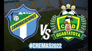 Partido Completo Comunicaciones Vs Guastatoya  Jornada 7 Torneo Clausura 2022 [upl. by Bradley698]