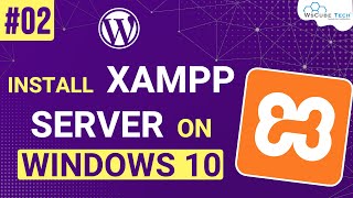 How to Install XAMPP for Windows 10  XAMPP WordPress For Beginners [upl. by Jenda]