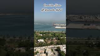 Corniche View at Ramada Hotel Abu Dhabi shorts niceview corniche abudhabi uae [upl. by Airdnaid]