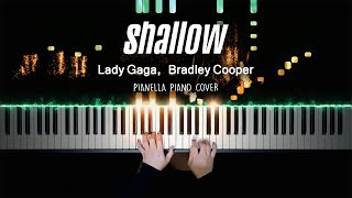 Lady Gaga Bradley Cooper  Shallow from A Star Is Born  Piano Cover by Pianella Piano [upl. by Alakim]