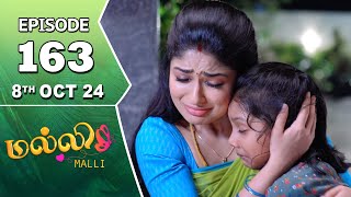 Malli Serial  Episode 163  8th Oct 2024  Nikitha  Vijay  Saregama TV Shows Tamil [upl. by Ysiad869]