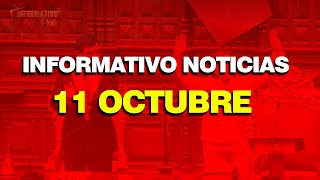 🔴INFORMATIVO NOTICIAS 11 DE OCTUBRE DE 2023 [upl. by Zsazsa]