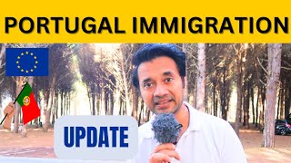 Portugal Immigration update 2024 [upl. by Ethban641]