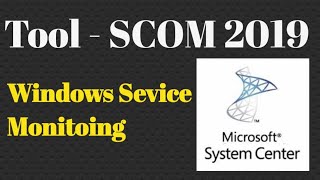 SCOM Windows Service Monitoring SCOM SCCM [upl. by Bois]