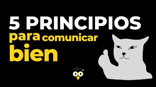 😈 Principios de la buena comunicación [upl. by Aled]