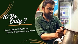 क्या 10 रुपए में ऐसी चाय पी है  I Taste Full Tea Only in 10 Rs I Lucknowi Panne [upl. by Darnok]