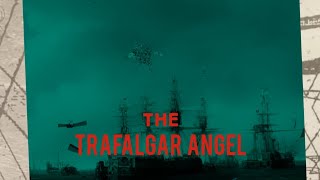 The Trafalgar Angel ⚓ Found Documentary Footage 1990s [upl. by Svoboda]