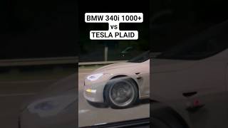 TESLA MODEL S PLAID vs BMW M340I STAGE 4 1000hp автоврн bmwm340i teslaplaid modelsplaid bmwm3 [upl. by Kelley]