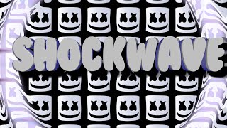 Marshmello  Shockwave Official Lyric Video [upl. by Buzz]