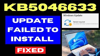 KB5046633 update not installing on Windows 11 Fixed [upl. by Hakim]