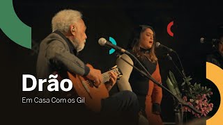 GILBERTO GIL e pretagiloficial  Drão Clipe Oficial EmCasaComOsGil [upl. by Vas]