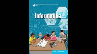 Part 1  Apakah itu Mata Pelajaran Informatika Kelas VIII [upl. by Adlare700]