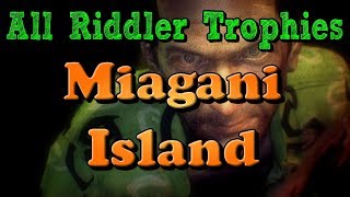 quotBatman Arkham Knightquot All Riddler Trophies and Challenges in Miagani Island [upl. by Englebert776]