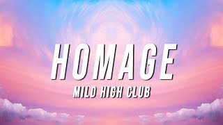 Mild High Club  Homage Lyrics [upl. by Mariquilla]