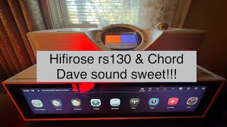 Music demo clips of the Chord Dave Dac and HIFIRose RS130 streaming transport [upl. by Yasmine]