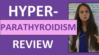 Hyperparathyroidism Nursing Symptoms Pathophysiology NCLEX  Parathyroid Hormone Gland Disorders [upl. by Kcirdec]