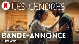 Les Cendres  BandeAnnonce en Français  Netflix [upl. by Nirol298]