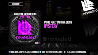 JAGGS feat Sabrina Signs  Hystery OUT NOW [upl. by Atul]