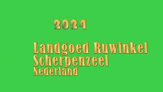 2024 Landgoed Ruwinkel te Scherpenzeel  Nederland [upl. by Zondra]