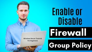 How to Enable or Disable Windows Firewall via Group Policy  Windows Server 2019 Tutorial [upl. by Donnamarie52]