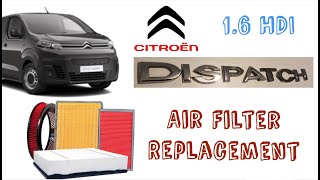 How to Replace Air Filter  Citroen Dispatch 2018 16 HDI [upl. by Betteanne450]