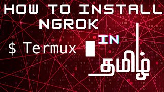 How to install ngrok in termux [upl. by Ttocs]