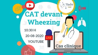 CAT devant Wheezing 😨 Cas clinique  Dr Medra Arabic [upl. by Azenav]