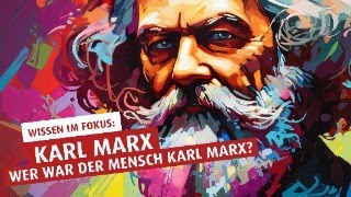 Wer war der Mensch Karl Marx Vortrag am 27092023 [upl. by Ayokahs]