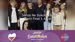 The Artists for Szansa Na Sukces 2024 Semi Final 1  JESC 2024 [upl. by Jacob]