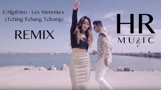 LAlgérino  Les Menottes Tching Tchang Tchong REMIX  HRMUSIC [upl. by Gluck]