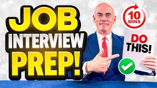 HOW TO PREPARE FOR AN INTERVIEW IN JUST 10 MINUTES Interview Advice amp Tips QUESTIONS amp ANSWERS [upl. by Jyoti989]