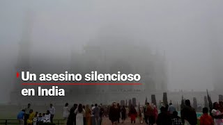 ESTÁN AHOGADOS EN CONTAMINACIÓN  India supera hasta 60 veces las normas de contaminación [upl. by Nnahtebazile]