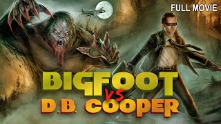 Bigfoot Vs DB Cooper  Full Horror Movie [upl. by Deloris]