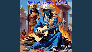 Hank Williams Vishnu [upl. by Eynttirb775]