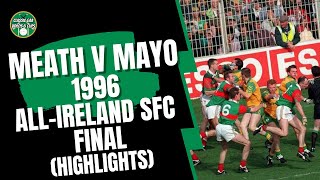 Meath v Mayo 1996 AllIreland SFC Final Highlights [upl. by Evad]