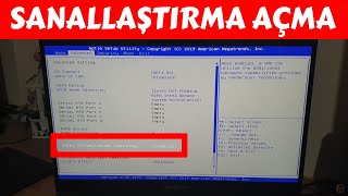 BIOS Sanallaştırma Açma Etkinleştirme  BIOS Intel Virtualization Technology Nasıl Açılır [upl. by Readus]