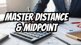 Discover how to calculate distance and midpoint [upl. by Rici]