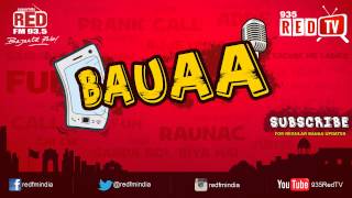 Bauaa by RJ Raunac  Haan Haan [upl. by Uphemia]