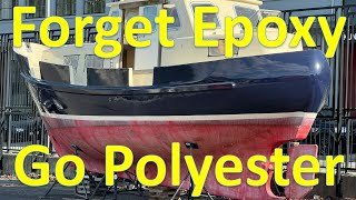 Fisher 30 Ep 36  Affordable fibreglassing with polyester  you dont need expensive epoxy [upl. by Vi]