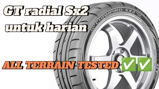 REVIEW amp TEST BAN GT RADIAL CHAMPIRO SX2 DIBERBAGAI MEDAN [upl. by Perry789]