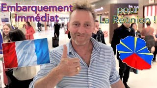 Embarquement immédiat pour La Réunion [upl. by Avruch]